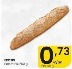 Eroski Eroski - pan paris oferta