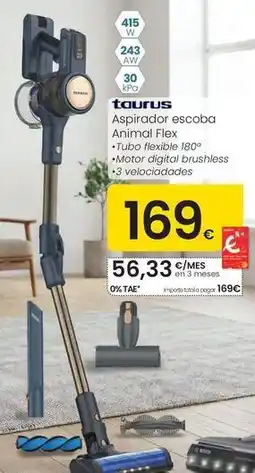 Eroski Taurus - aspirador escoba animal flex oferta