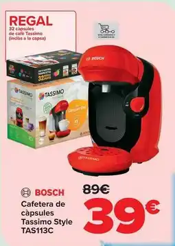 Carrefour Bosch - cafetera de capsulas tassimo style tas113c oferta