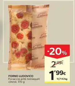 Caprabo Frono ludovico - focaccia amb tomàquet cierol oferta