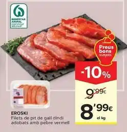 Caprabo Eroski - filets de pit de gall dindi adobats amb pebre vermell oferta