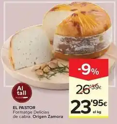 Caprabo El pastor - formatge delicias de cabra, origen zamora oferta