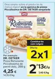 Caprabo Dr oetker - pizza ristorante piccolissima de pernil dolc oferta