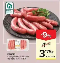 Caprabo Eroski - llonganises fresques de pollastre oferta