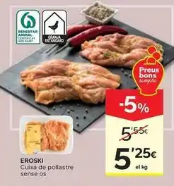 Caprabo Eroski - cuixa de pollastre sense os oferta