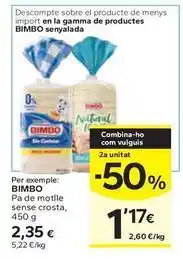 Caprabo Bimbo - pa de motlle sense crosta oferta