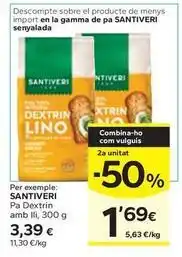 Caprabo Santiveri - pa dextrin amb lij oferta
