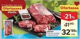 Caprabo Eroski - filet de vedella rosada sencer oferta