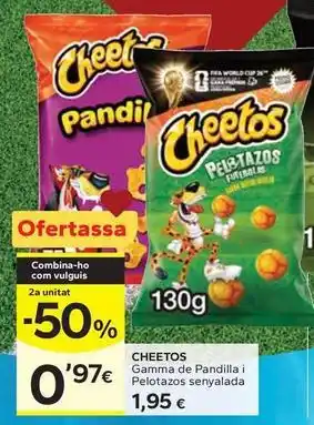 Caprabo Cheetos - gamma de pandilla i pelotazos senyalada oferta