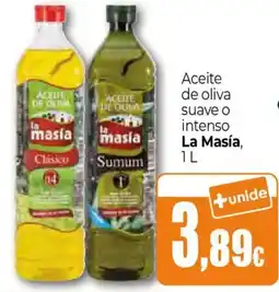 Unide Supermercados La Masía, Aceite de oliva suave o intenso oferta