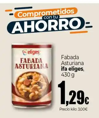 Unide Supermercados Ifa eliges fabada asturiana oferta