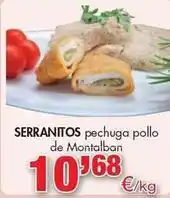 Congelados Copos Serranitos pechuga pollo de montalban oferta