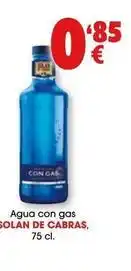 TOP Cash & Carry Solán de cabras - agua con gas oferta