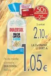 Valvi Supermercats Dulcesol - pan de motlle s/ crosta oferta