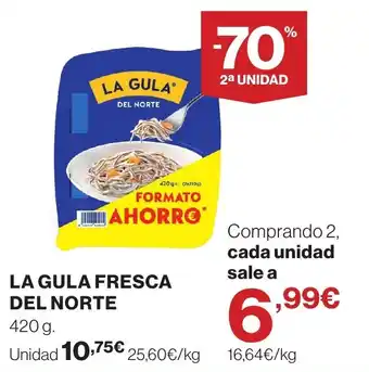 Supercor LA GULA FRESCA DEL NORTE oferta