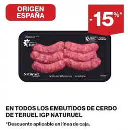 Supercor En todos los embutidos de cerdo de teruel igp naturuel oferta