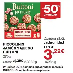 Supercor BUITONI Piccolinis jamón y queso oferta