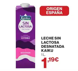 Supercor KAIKU Leche sin lactosa desnatada oferta