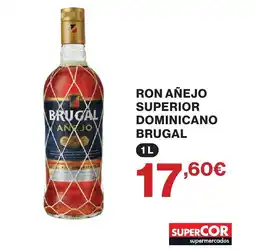 Supercor BRUGAL Ron añejo superior dominicano oferta