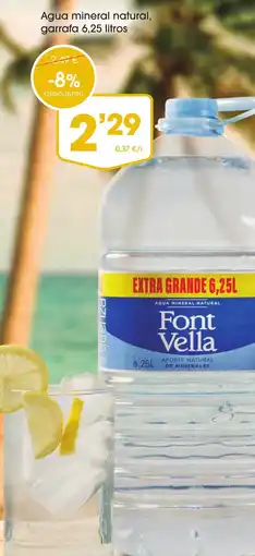 Supermercados Plaza FONT VELLA Agua mineral natural, garrafa oferta