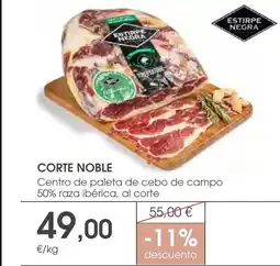 Supermercados Plaza CORTE NOBLE Centro de paleta de cebo de campo 50% raza ibérica, al corte oferta