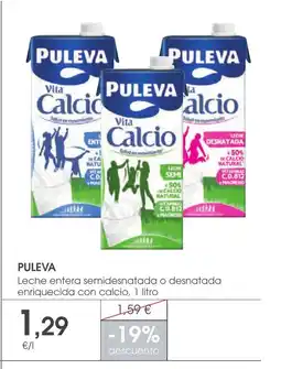 Supermercados Plaza PULEVA Leche entera semidesnatada o desnatada enriquecida con calcio oferta