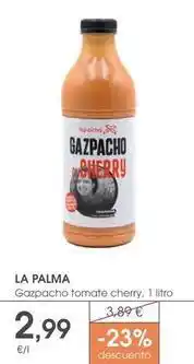 Supermercados Plaza Palma - gazpacho tomate cherry oferta