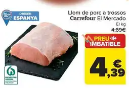 Carrefour Carrefour el mercado - cinta de lomo de cerdo en trozos oferta