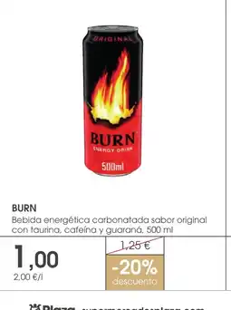 Supermercados Plaza BURN Bebida energética carbonatada sabor original con taurina, cafeína y guaraná oferta