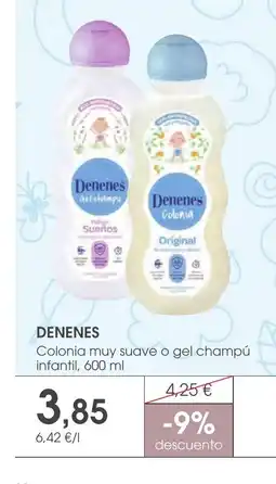 Supermercados Plaza DENENES Colonia muy suave o gel champú infantil oferta