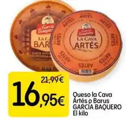 Dialprix Garcia Baquero Queso la cava artés o Barus oferta