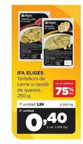 Alimerka Ifa Eliges Tortelloni De Carne O Ravioli De Quesos oferta