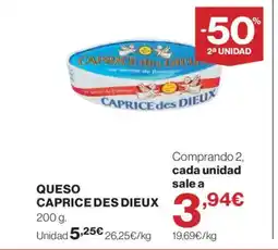 Hipercor CAPRICE DES DIEUX Queso oferta