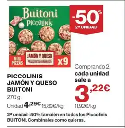 Hipercor BUITONI Piccolinis jamón y queso oferta