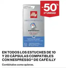 Hipercor ILLY En todos los estuches de 10 y 20 cápsulas compatibles con nespresso de café oferta