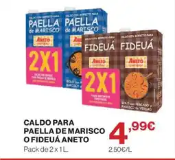 Hipercor ANETO Caldo para paella de marisco o fideuá oferta