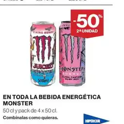 Hipercor MONSTER En toda la bebida energética oferta
