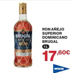 Hipercor BRUGAL Ron añejo superior dominicano oferta