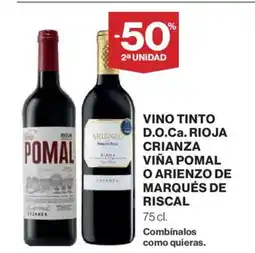 Hipercor Vino tinto d.o.ca. rioja crianza viña pomal o arienzo de marqués de riscal oferta