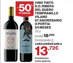 Hipercor Vino tinto d.o. ribera del duero tempranillo vilano 57 aniversario o portia 24 meses oferta