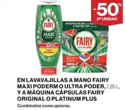 Hipercor En lavavajillas a mano fairy maxi poderm o ultra poder, y a máquina cápsulas fairy original o platinum plus oferta