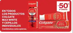 Hipercor En todos los productos colgate max white y cepillos individuales oferta
