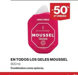 Hipercor MOUSSEL En todos los geles oferta