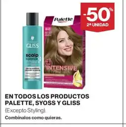 Hipercor En todos los productos palette, syoss y gliss oferta
