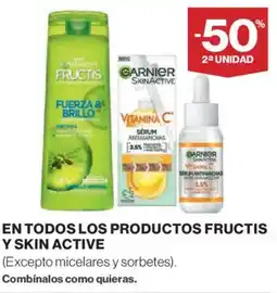 Hipercor En todos los productos fructis y skin active oferta