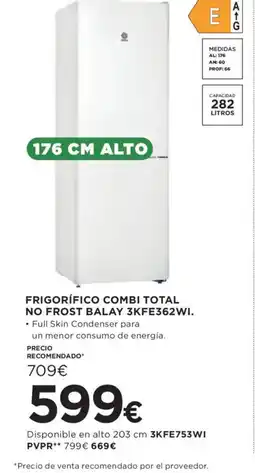 Hipercor Frigorífico combi total no frost balay 3kfe362wi. oferta