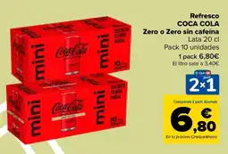 Carrefour COCA COLA Refresco Zero o Zero sin cafeína oferta