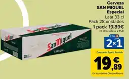 Carrefour SAN MIGUEL Cerveza Especial oferta