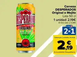 Carrefour DESPERADOS Cerveza Original o Mojito oferta
