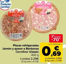 Carrefour Pizzas refrigeradas Jamón y queso o Barbacoa Carrefour Classic oferta